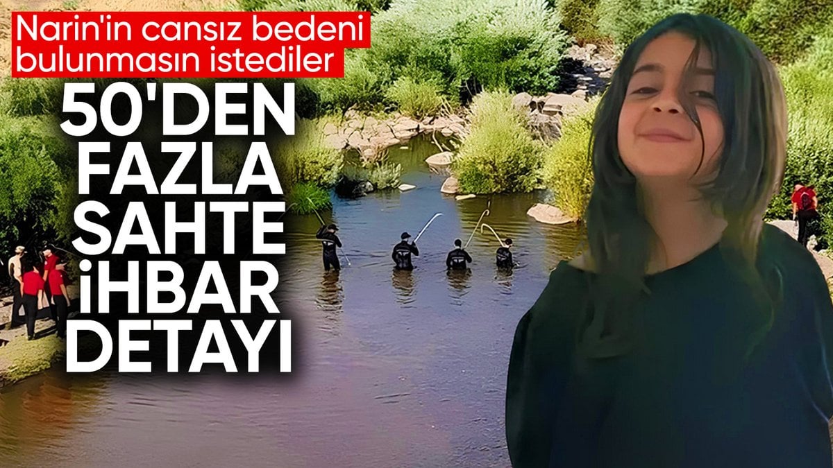 Narin cinayetinde şok detay: Akrabaları 50 sahte ihbar vermiş