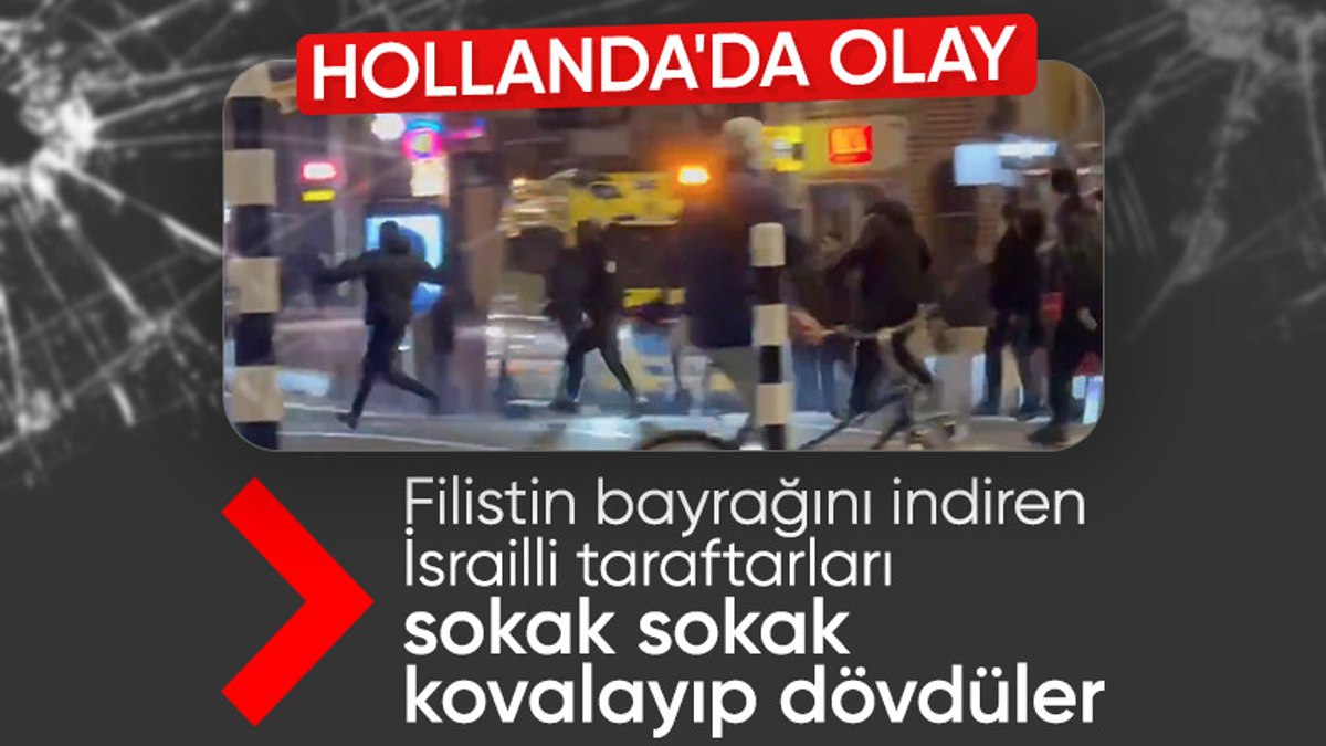 Hollanda’da Filistin bayrağına saldıran İsrailliler tekme tokat dövüldü